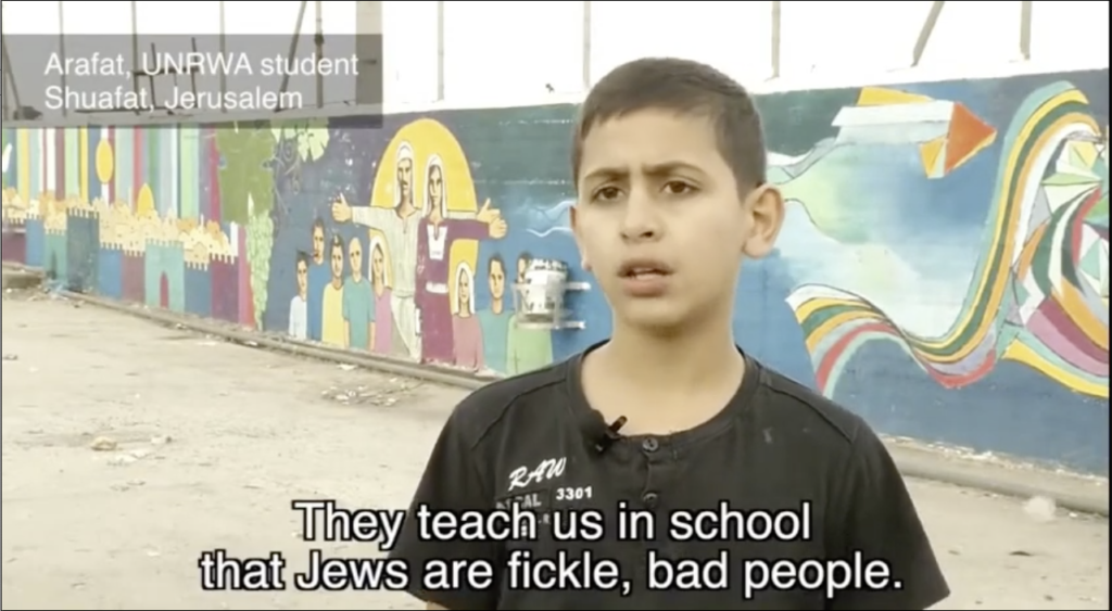 UNRWA student talking about how the school teaches him that Jews are bad people.